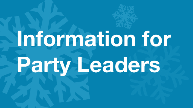 Information for Party Leaders